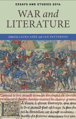 War and Literature (Essays and Studies #67)