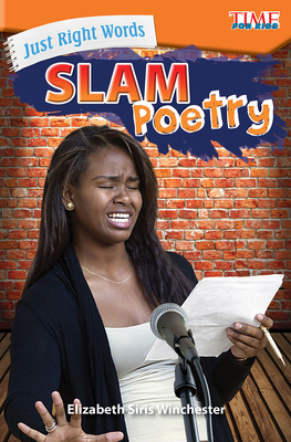 Just Right Words: Slam Poetry By Elizabeth Siris Winchester Cover Image