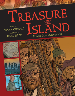 Treasure Island: Volume 13 (Graphic Classics #13)