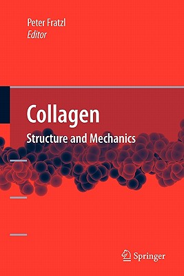 Collagen: Structure and Mechanics Cover Image