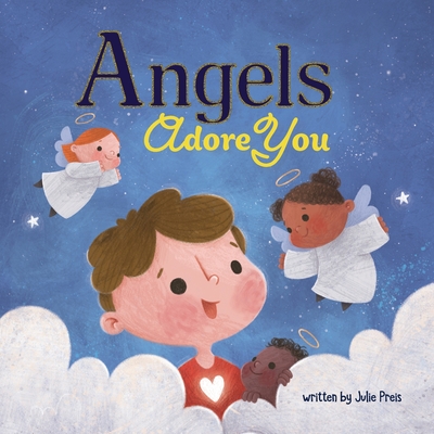 Angels Adore You Cover Image