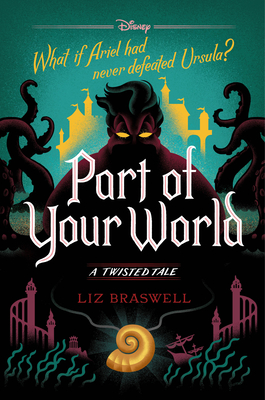 Part of Your World-A Twisted Tale Cover Image