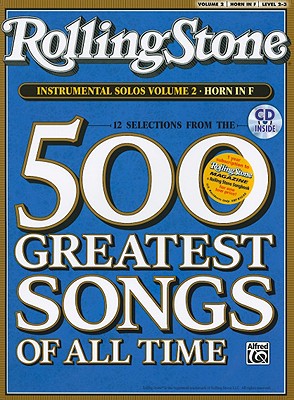 Selections from Rolling Stone Magazine's 500 Greatest Songs of All Time (Instrumental Solos), Vol 2: Horn in F, Book & CD Cover Image