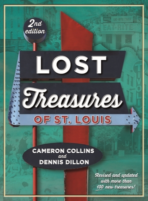 Lost Treasures of St. Louis, 2nd Edition Cover Image