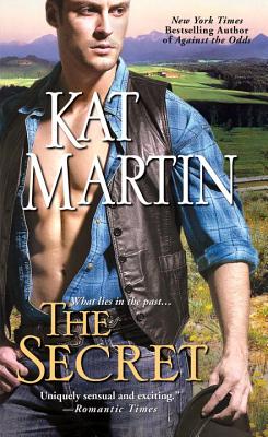 The Secret By Kat Martin Cover Image