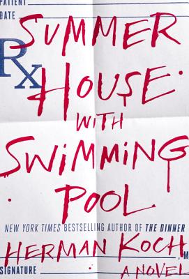 Summer House with Swimming Pool By Herman Koch, Sam Garrett (Translator) Cover Image
