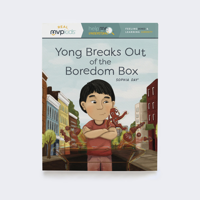 Yong Breaks Out of the Boredom Box: Feeling Bored & Learning Curiosity Cover Image