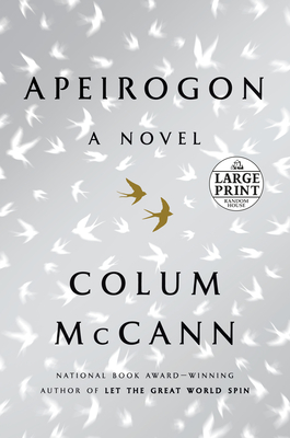Apeirogon: A Novel By Colum McCann Cover Image