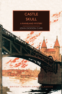 Castle Skull (British Library Crime Classics)