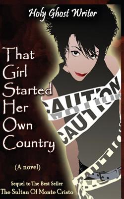 That Girl Started Her Own Country Cover