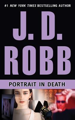 Portrait in Death By J. D. Robb, Susan Ericksen (Read by) Cover Image