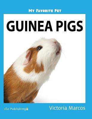 My Favorite Pet: Guinea Pigs Cover Image
