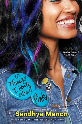 10 Things I Hate about Pinky By Sandhya Menon Cover Image