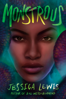 Monstrous By Jessica Lewis Cover Image