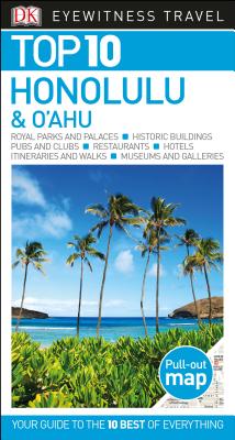DK Eyewitness Top 10 Honolulu and O'ahu (Pocket Travel Guide) Cover Image