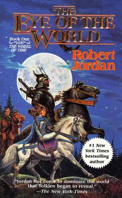 The Eye of the World: Book One of The Wheel of Time