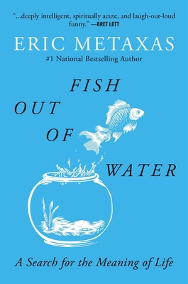 Fish Out of Water: A Search for the Meaning of Life Cover Image