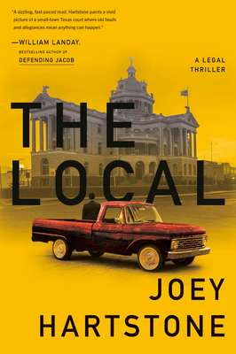 The Local: A Legal Thriller By Joey Hartstone Cover Image