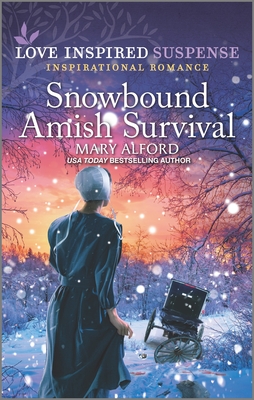 Snowbound Amish Survival By Mary Alford Cover Image