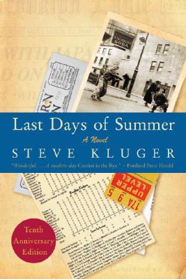 Last Days of Summer Updated Ed: A Novel Cover Image