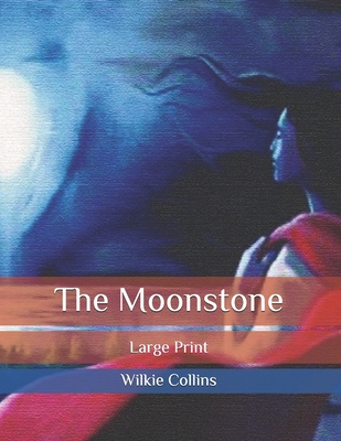 The Moonstone