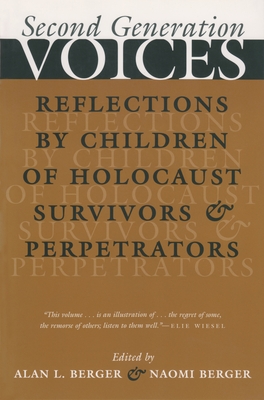 Glatte Blive torsdag Second Generation Voices: Reflections by Children of Holocaust Survivors  and Perpetrators (Religion) (Paperback) | Hooked