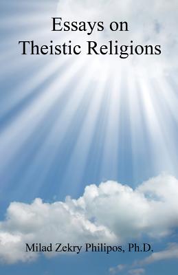 Essays on Theistic Religions By Milad Zekry Philipos Cover Image