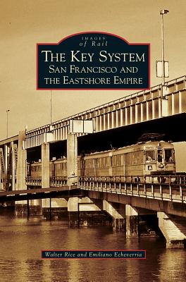 Key System: San Francisco and the Eastshore Empire Cover Image