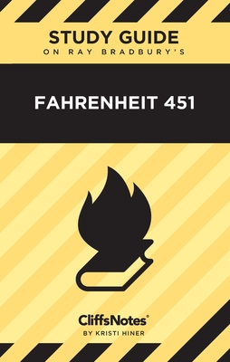 CliffsNotes on Bradbury's Fahrenheit 451: Literature Notes Cover Image
