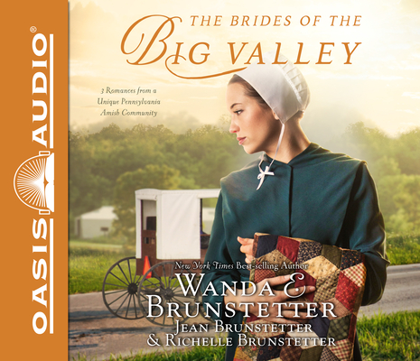 The Brides of the Big Valley: 3 Romances from a Unique Pennsylvania Amish Community Cover Image
