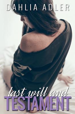 Last Will and Testament By Dahlia Adler Cover Image