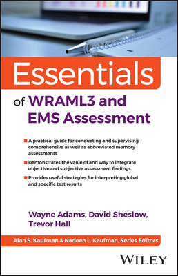 Essentials of Wraml3 and EMS Assessment (Essentials of Psychological Assessment)