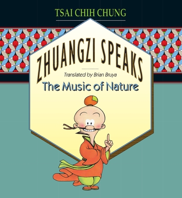 Zhuangzi Speaks: The Music of Nature Cover Image