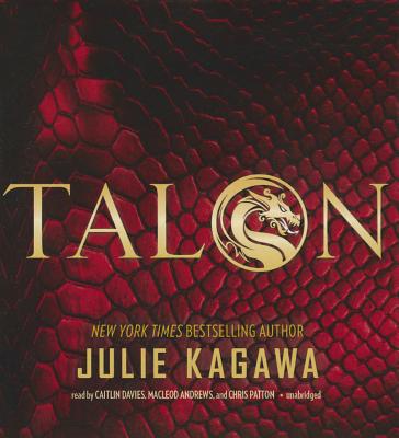 Talon (Talon Saga #1) By Julie Kagawa, Caitlin Davies (Read by), MacLeod Andrews (Read by) Cover Image