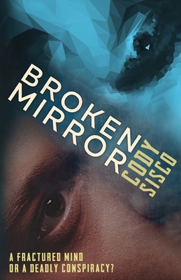 Broken Mirror: a psychological science fiction saga (Resonant Earth #1) Cover Image
