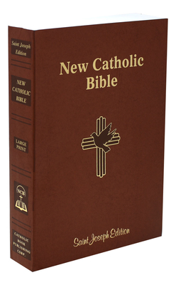 St. Joseph New Catholic Bible (Student Edition - Large Type): New Catholic Bible By Catholic Book Publishing Corp (Producer) Cover Image