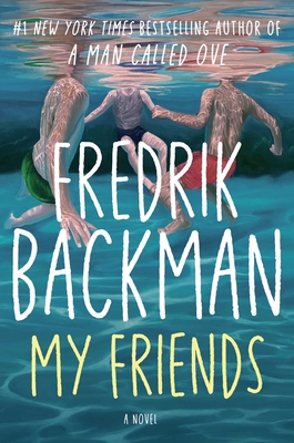 Cover Image for My Friends: A Novel