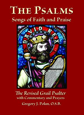 The Psalms: Songs of Faith and Praise; The Revised Grail Psalter Cover Image