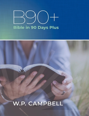 B90+ Bible in 90 Days Plus Cover Image