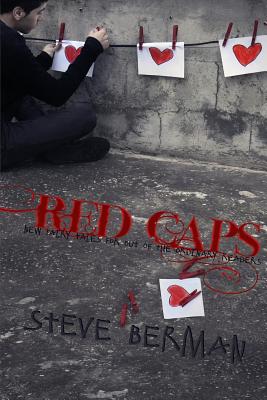 Red Caps: New Fairy Tales for Out of the Ordinary Readers Cover Image