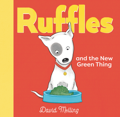 Ruffles and the New Green Thing By David Melling, David Melling (Illustrator) Cover Image