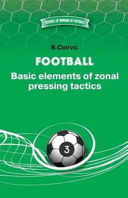 Football. Basic elements of zonal pressing tactics. Cover Image
