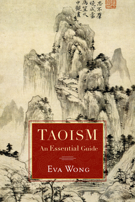 Taoism: An Essential Guide By Eva Wong Cover Image