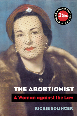 The Abortionist: A Woman against the Law Cover Image