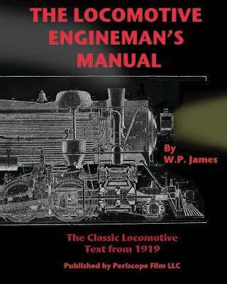 The Locomotive Engineman's Manual Cover Image