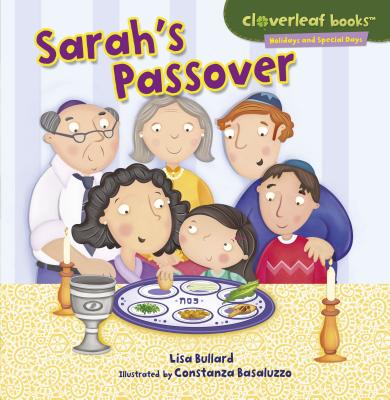 Sarah's Passover (Cloverleaf Books (TM) -- Holidays and Special Days) Cover Image