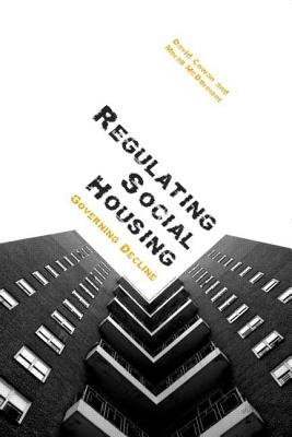 Regulating Social Housing: Governing Decline Cover Image