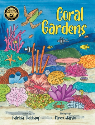Coral Gardens By Patricia Gleichauf Cover Image