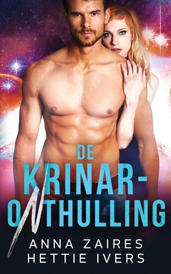 De Krinar-onthulling By Anna Zaires, Hettie Ivers Cover Image