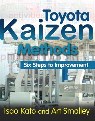 Toyota Kaizen Methods: Six Steps to Improvement Cover Image